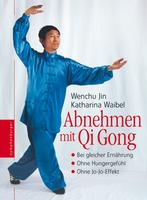 Buchcover: Abnehmen mit Qi Gong. ISBN 3-485-01088-X